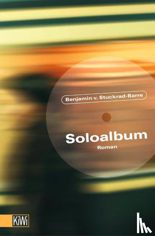 Stuckrad-Barre, Benjamin von - Soloalbum