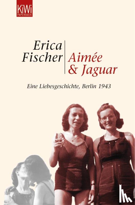 Fischer, Erica - Aimée & Jaguar