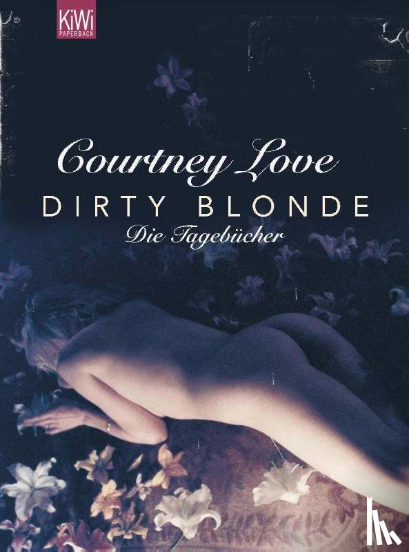 Love, Courtney - Dirty Blonde
