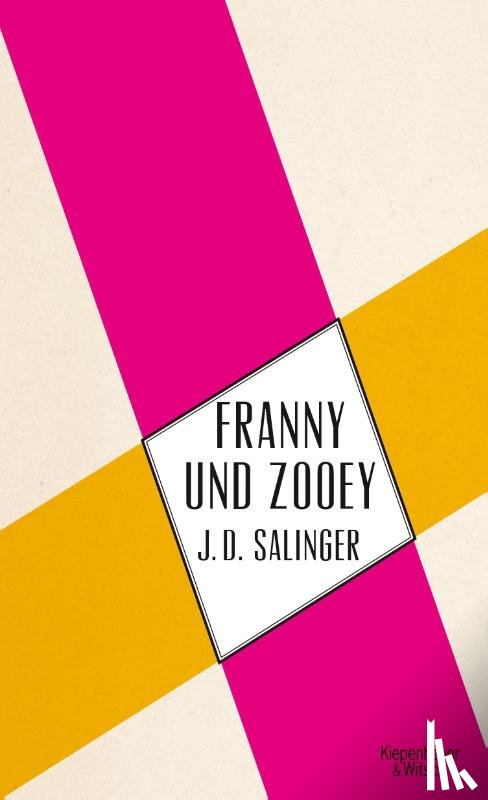 Salinger, Jerome D. - Franny und Zooey