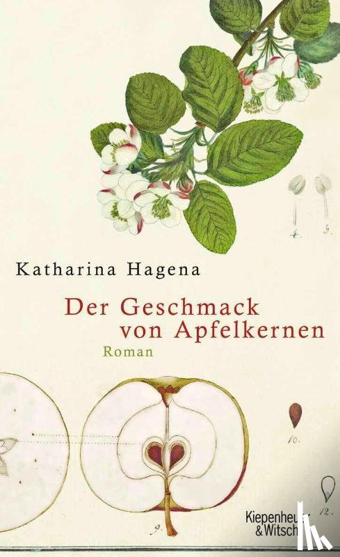 Hagena, Katharina - Der Geschmack von Apfelkernen