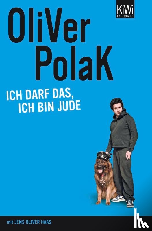 Polak, Oliver, Haas, Jens Oliver - Ich darf das, ich bin Jude