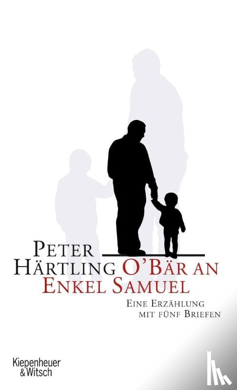 Härtling, Peter - O'Bär an Enkel Samuel
