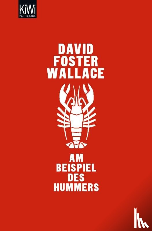 Wallace, David Foster - Am Beispiel des Hummers