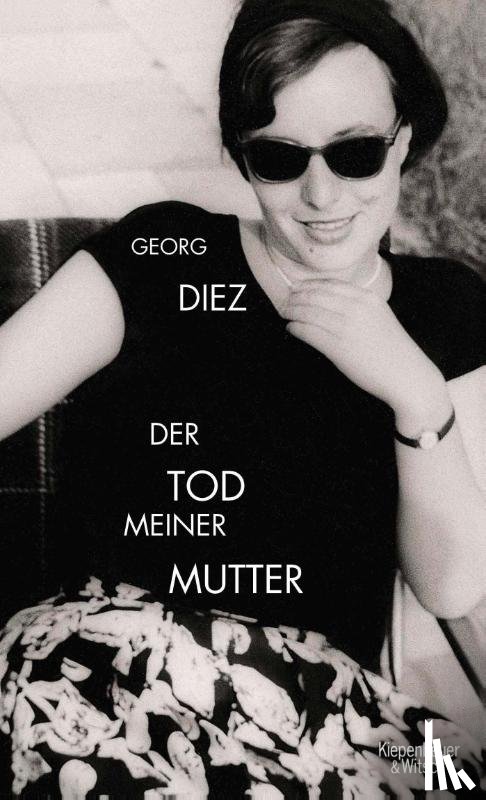 Diez, Georg - Der Tod meiner Mutter