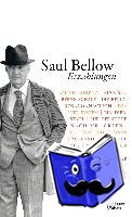Bellow, Saul - Erzählungen