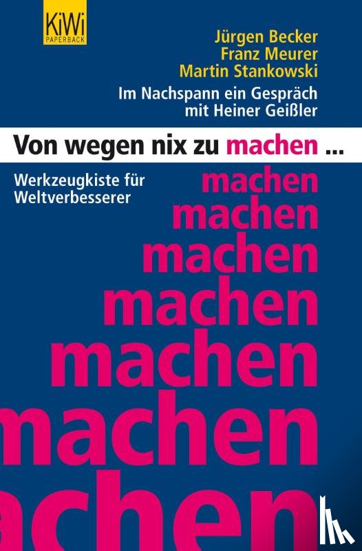 Stankowski, Martin, Becker, Jürgen, Meurer, Franz - Von wegen nix zu machen