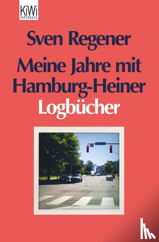 Regener, Sven - Meine Jahre mit Hamburg-Heiner