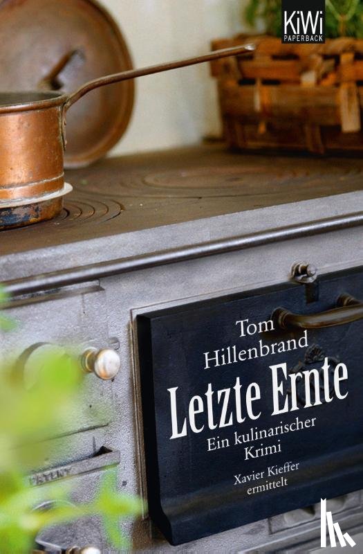 Hillenbrand, Tom - Letzte Ernte