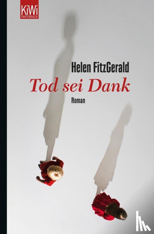 Fitzgerald, Helen - Tod sei Dank