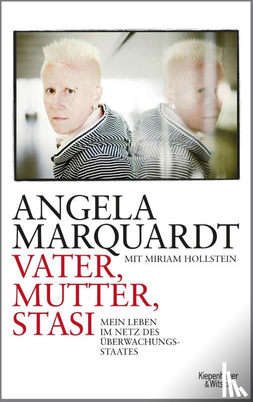 Marquardt, Angela, Hollstein, Miriam - Vater, Mutter, Stasi