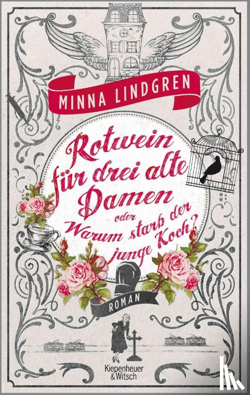 Lindgren, Minna - Rotwein für drei alte Damen oder Warum starb der junge Koch?