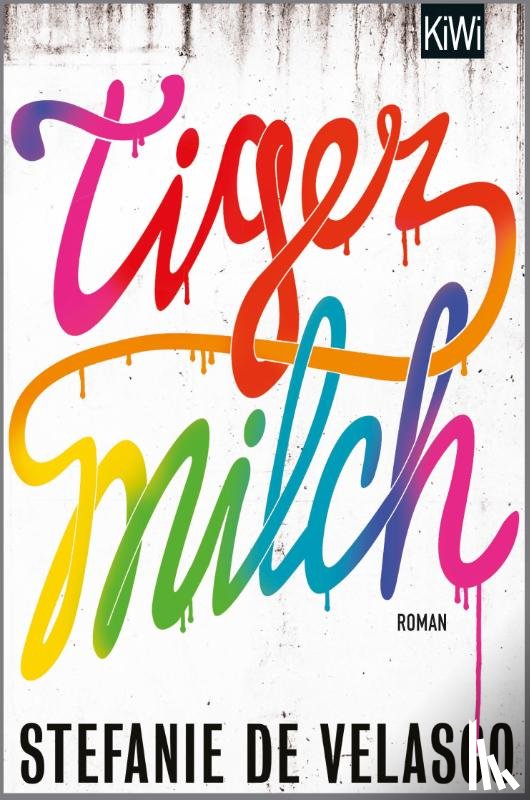 de Velasco, Stefanie - Tigermilch