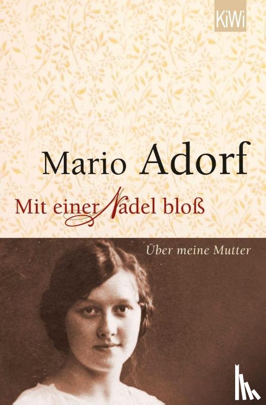 Adorf, Mario - Mit einer Nadel bloß