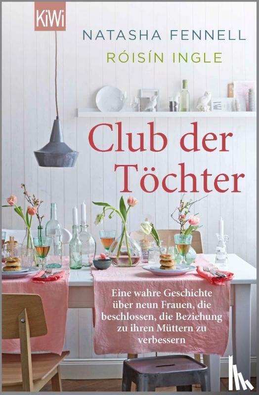 Fennell, Natasha, Ingle, Róisín - Club der Töchter