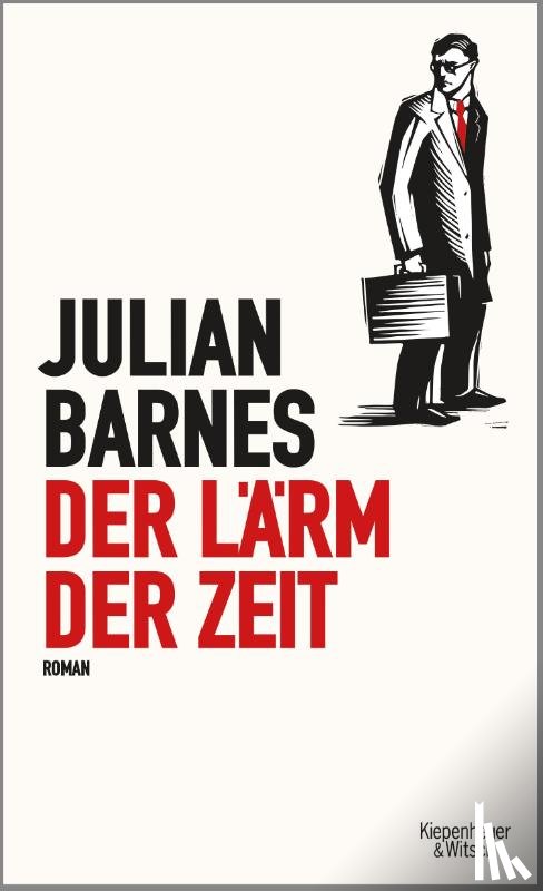 Barnes, Julian - Der Lärm der Zeit