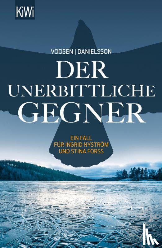 Voosen, Roman, Danielsson, Kerstin Signe - Der unerbittliche Gegner