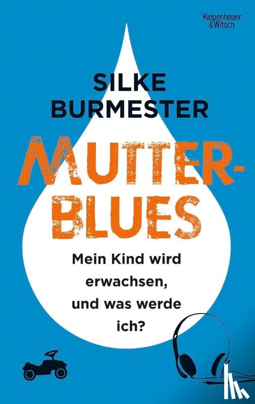 Burmester, Silke - Mutterblues