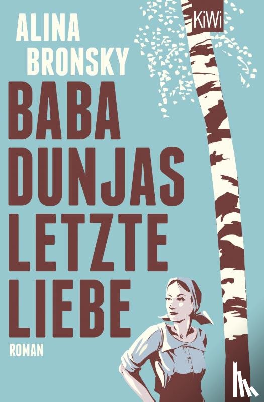 Bronsky, Alina - Baba Dunjas letzte Liebe