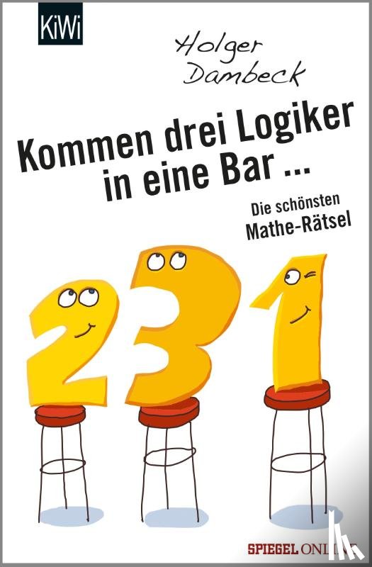 Dambeck, Holger - Kommen drei Logiker in eine Bar...