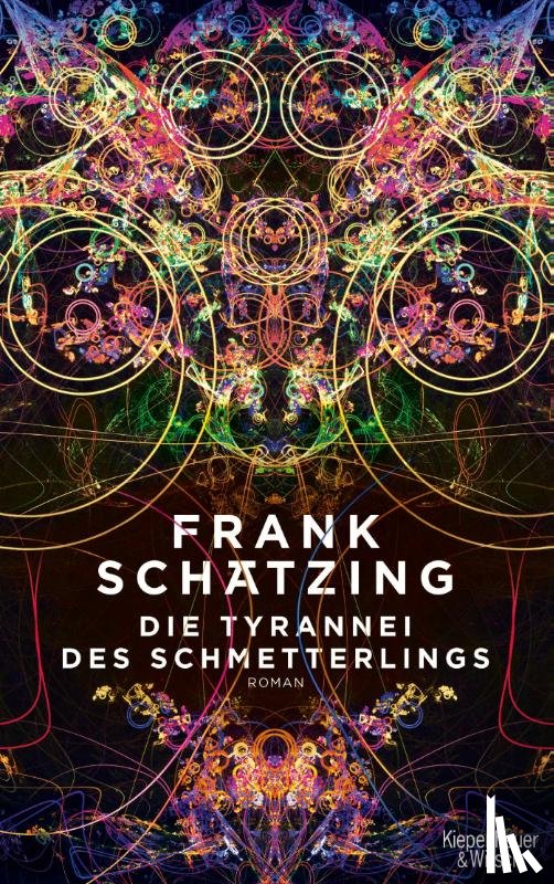 Schätzing, Frank - Die Tyrannei des Schmetterlings