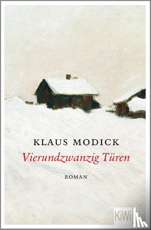 Modick, Klaus - Vierundzwanzig Türen