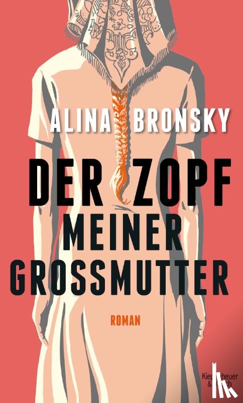 Bronsky, Alina - Der Zopf meiner Großmutter