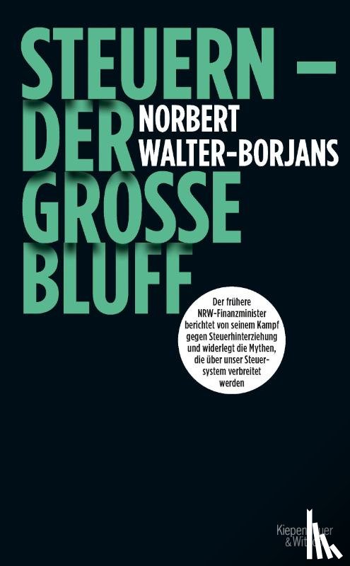 Walter-Borjans, Norbert - Steuern - Der große Bluff