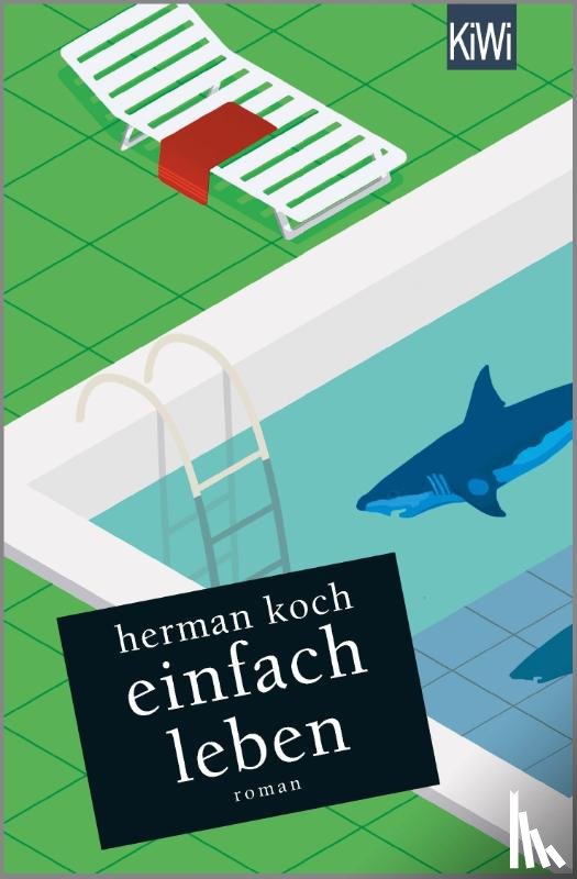 Koch, Herman - Einfach leben