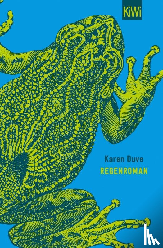 Duve, Karen - Regenroman