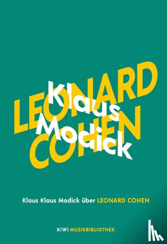 Modick, Klaus - Klaus Modick über Leonard Cohen