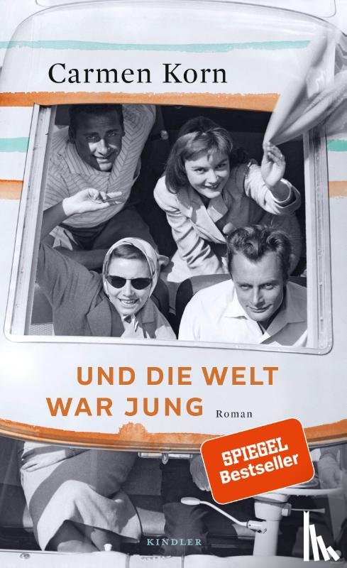 Korn, Carmen - Und die Welt war jung