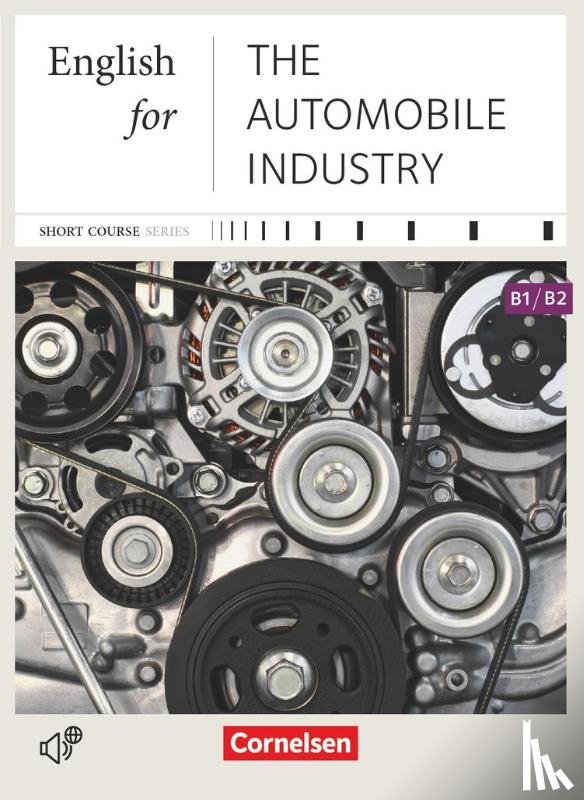 Kavanagh, Marie - Short Course Series B1-B2. English for the Automobile Industry