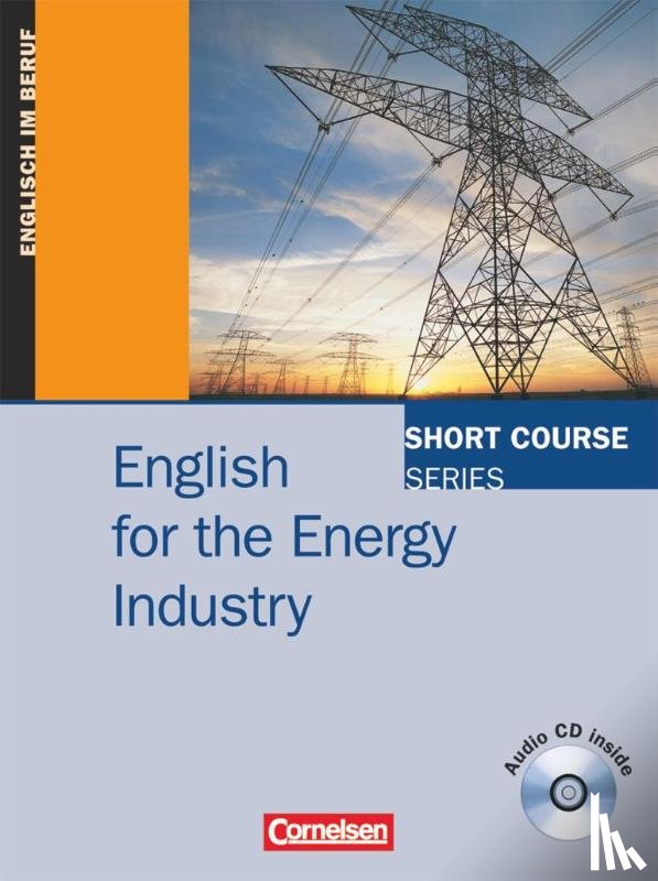 Campbell, Simon - Short Course Series. English for the Energy Industry