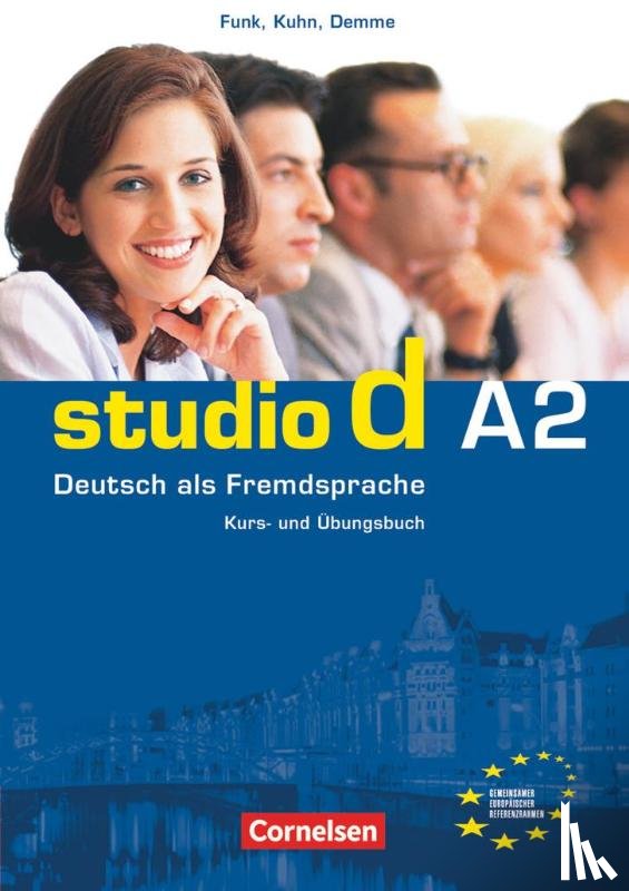 Bayerlein, Oliver, Christiany, Carla, Demme, Silke, Funk, Hermann - studio d A2. Gesamtband 2. Kurs- und Übungsbuch mit CD