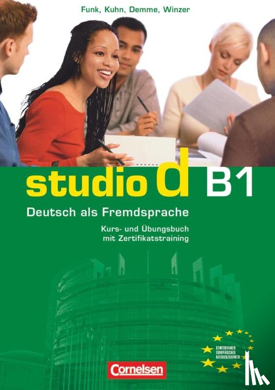 Christiany, Carla, Demme, Silke, Eggeling, Rita Maria von, Funk, Hermann - studio d B1. Gesamtband 3. Kurs- und Übungsbuch mit CD