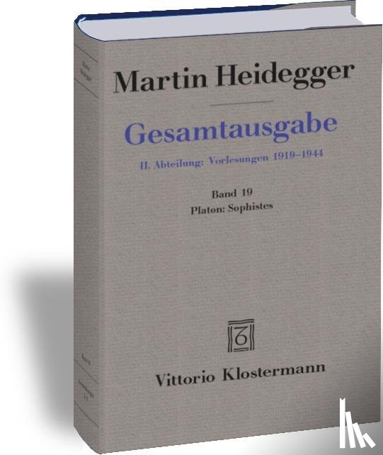 Heidegger, Martin - Gesamtausgabe. 4 Abteilungen / Platon: Sophistes