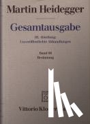 Heidegger, Martin - Gesamtausgabe Abt. 3 Unveröffentlichte Abhandlungen Bd. 66. Besinnung (1938/39)