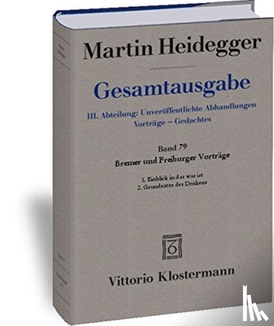 Heidegger, Martin - MARTIN HEIDEGGER, GESAMTAUSGABE