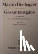 Heidegger, Martin - Feldweg-Gespräche