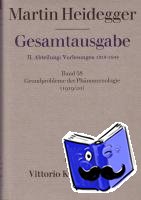 Heidegger, Martin - Gesamtausgabe Abt. 2 Vorlesungen Bd. 58. Grundprobleme der Phänomenologie