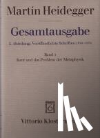 Heidegger, Martin - Kant und das Problem der Metaphysik
