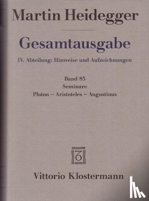 Heidegger, Martin - Gesamtausgabe. 4 Abteilungen / Seminare. Platon - Aristoteles - Augustinus