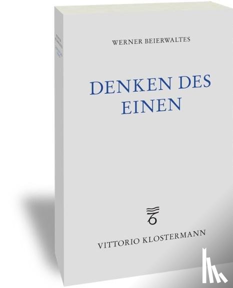 Beierwaltes, Werner - Denken des Einen