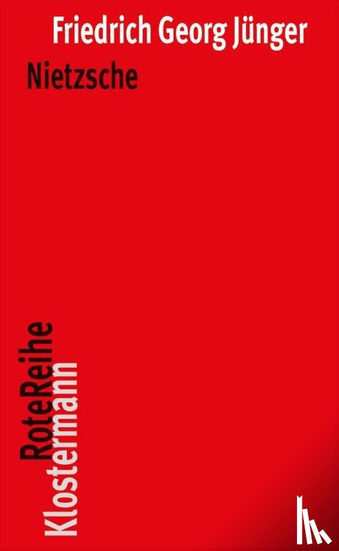 Jünger, Friedrich Georg - Nietzsche