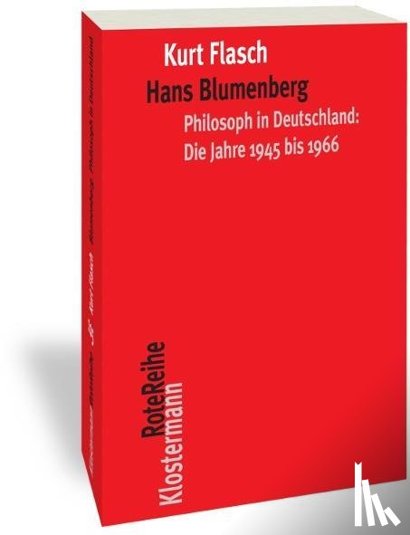 Flasch, Kurt - Hans Blumenberg