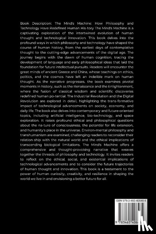 Joseph - The Mind's Machine, How Philosophy and Technology Have Redefined Human History