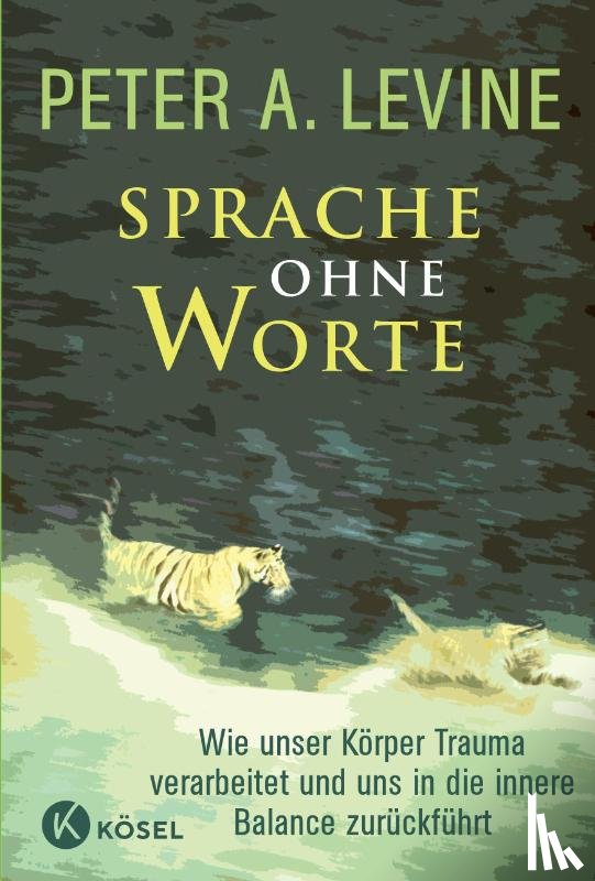Levine, Peter A. - Sprache ohne Worte