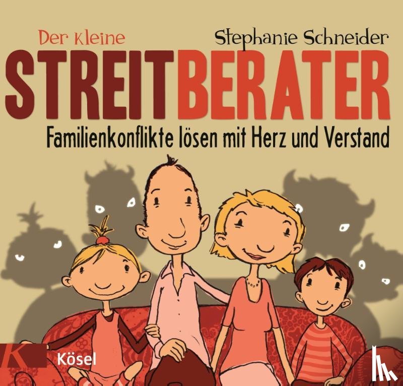 Schneider, Stephanie - Der kleine Streitberater