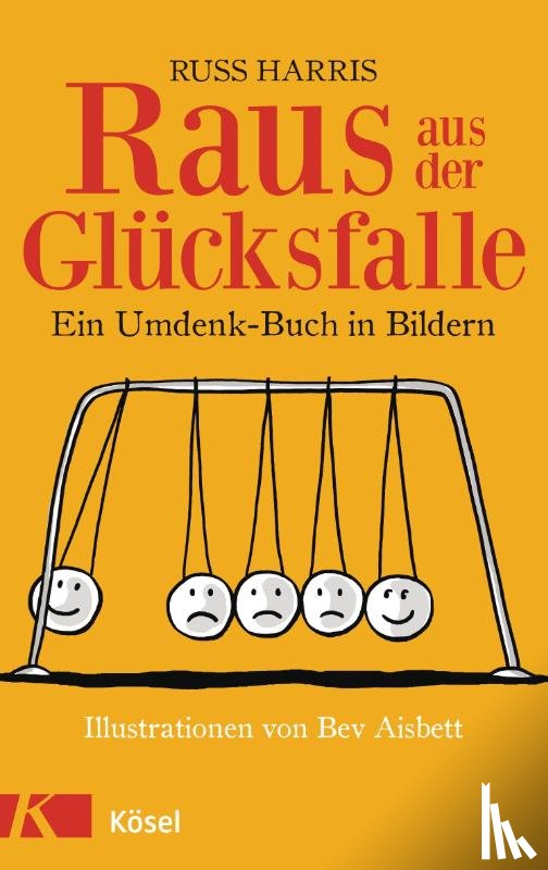Harris, Russ - Raus aus der Glücksfalle